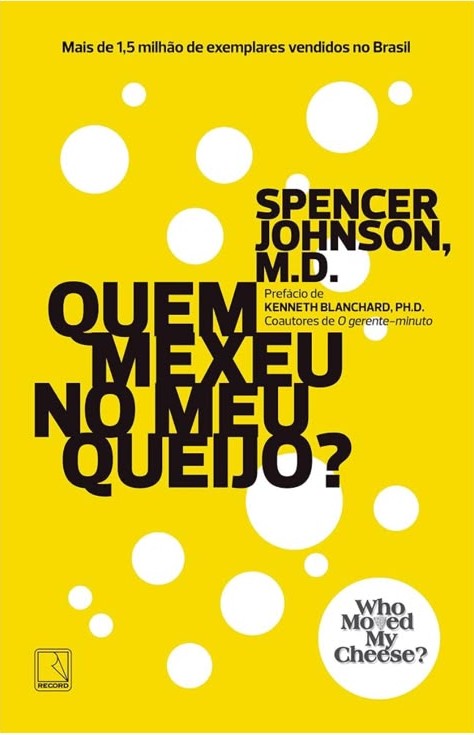 Capa do livro Quem Mexeu no Meu Queijo?